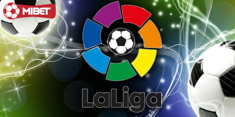 Giới thiệu lịch và thời gian thi đấu của La Liga